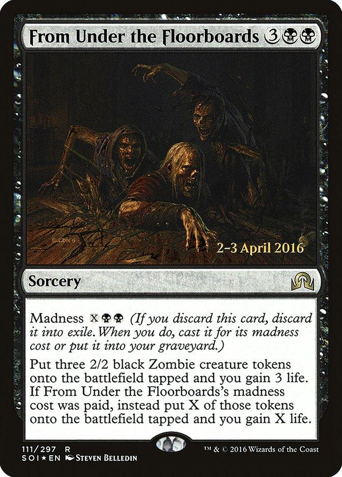 From Under the Floorboards [Shadows over Innistrad Prerelease Promos] - Trinity Hobby