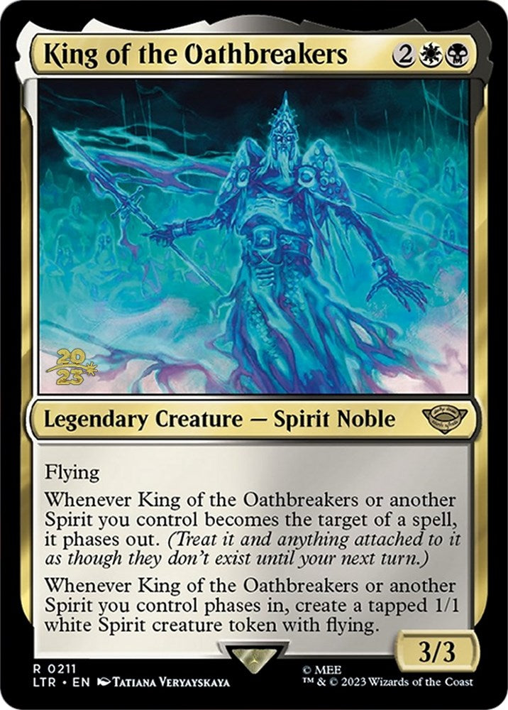 King of the Oathbreakers [The Lord of the Rings: Tales of Middle-Earth Prerelease Promos] - Trinity Hobby