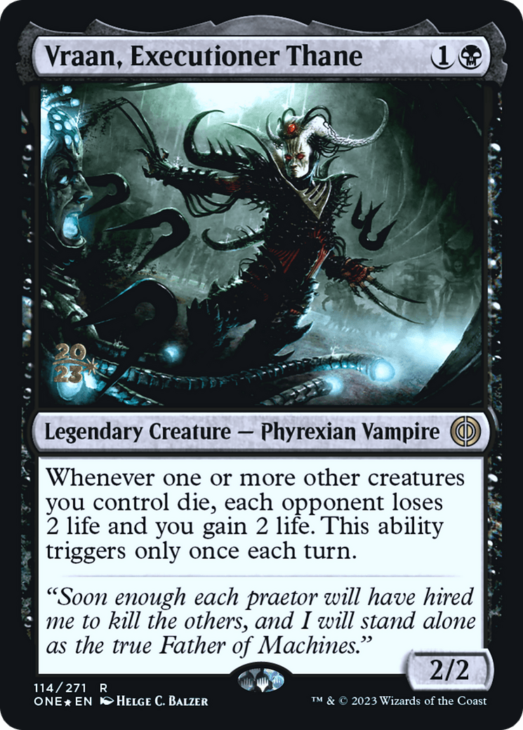 Vraan, Executioner Thane [Phyrexia: All Will Be One Prerelease Promos] - Trinity Hobby