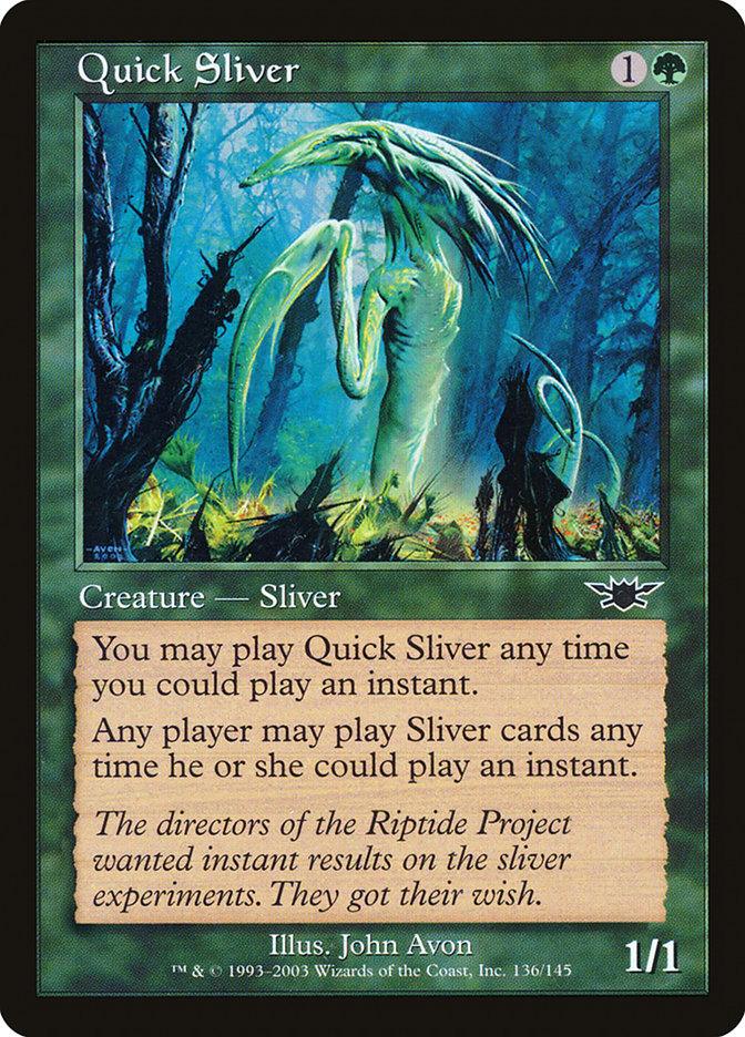 Quick Sliver [Legions] - Trinity Hobby