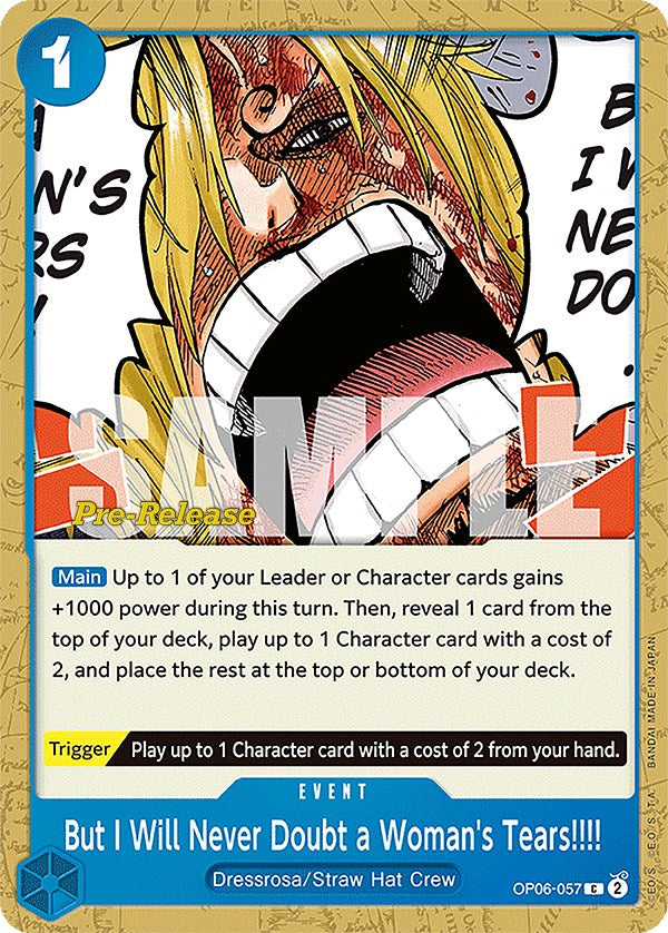 But I Will Never Doubt a Woman's Tears!!!! (OP06-057) - [Wings of the Captain Pre-Release Cards] - Trinity Hobby