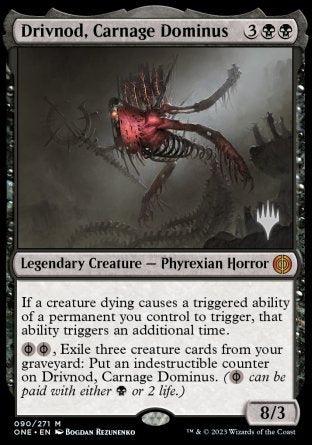 Drivnod, Carnage Dominus (Promo Pack) [Phyrexia: All Will Be One Promos] - Trinity Hobby