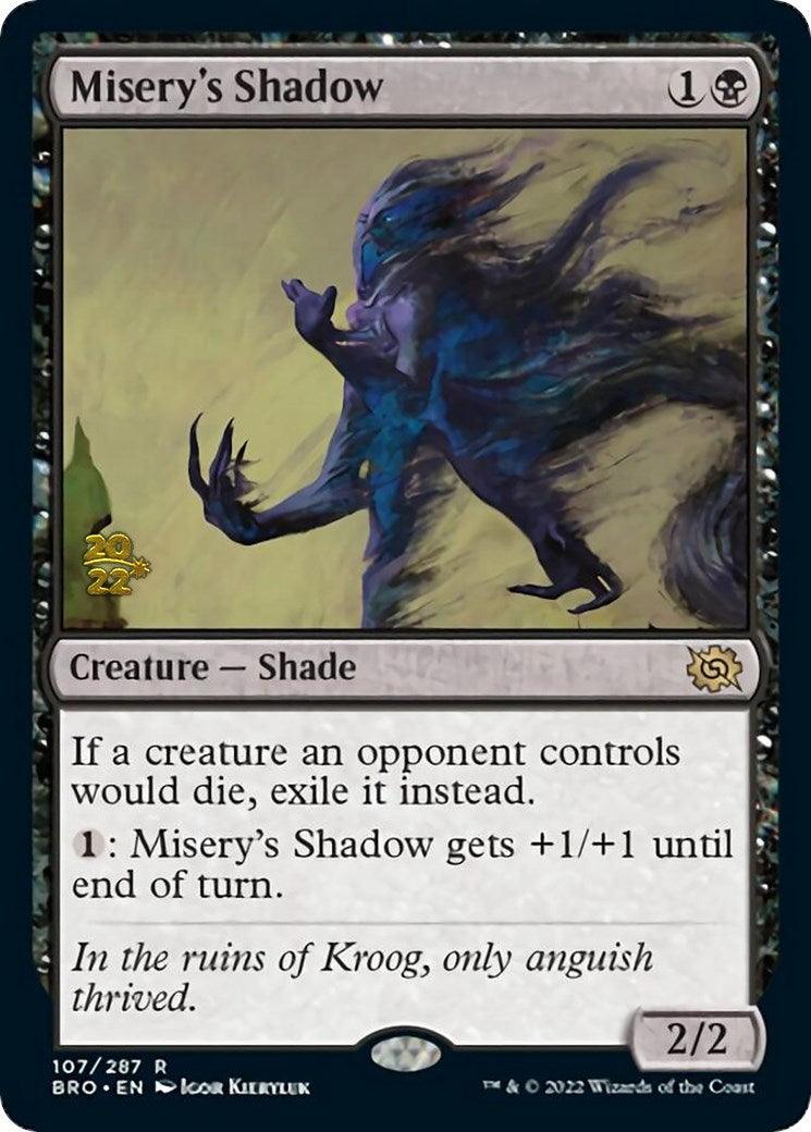 Misery's Shadow [The Brothers' War Prerelease Promos] - Trinity Hobby