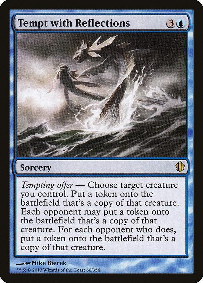Tempt with Reflections [Commander 2013] - Trinity Hobby