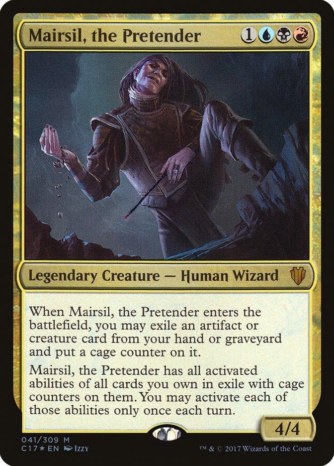 Mairsil, the Pretender [Commander 2017] - Trinity Hobby