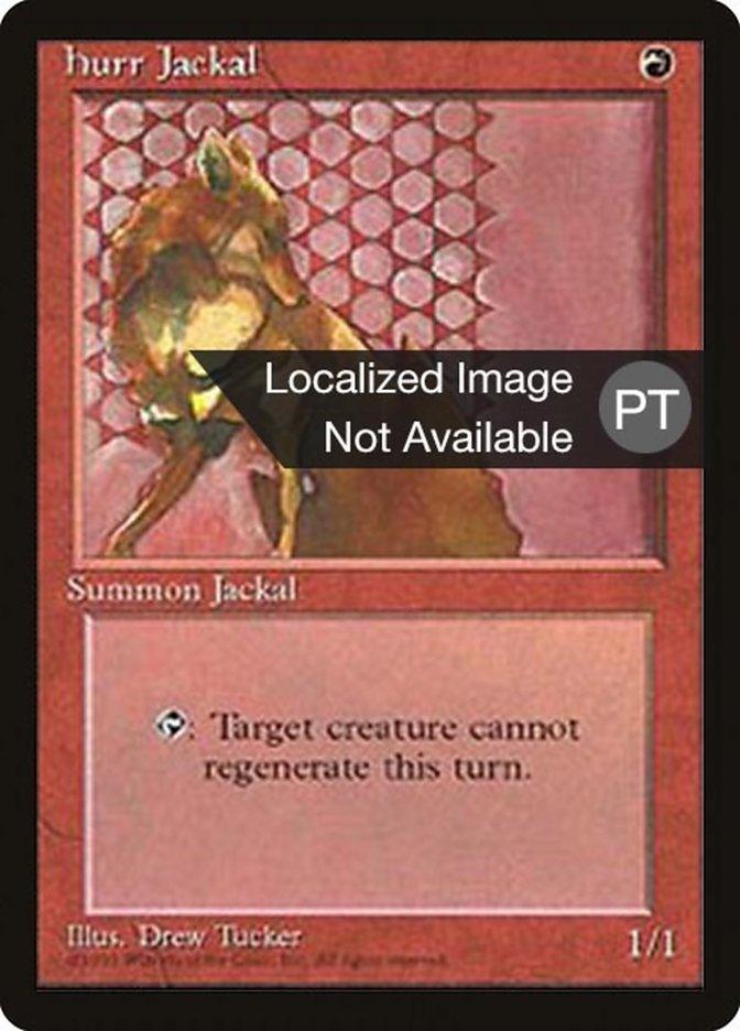 Hurr Jackal [Fourth Edition (Foreign Black Border)] - Trinity Hobby