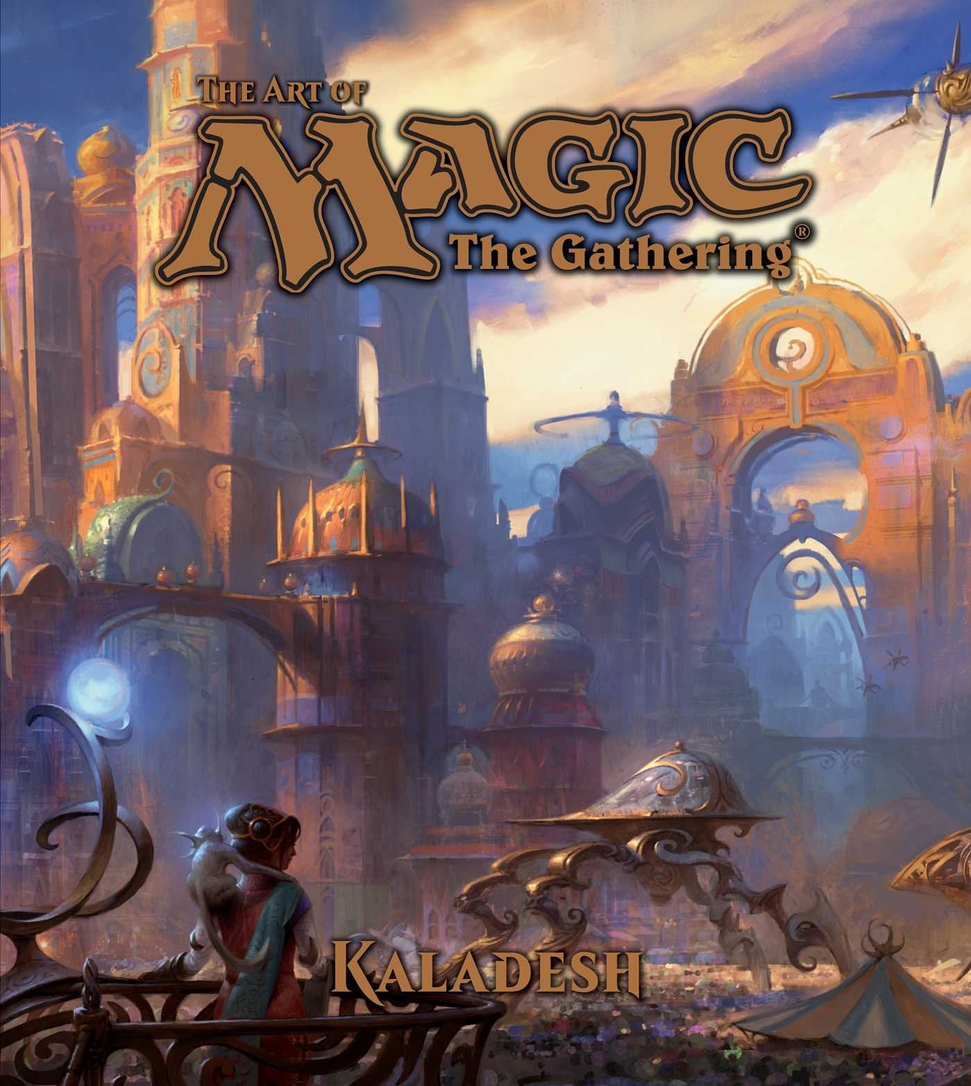 The Art of Magic: The Gathering (Kaladesh) - Trinity Hobby