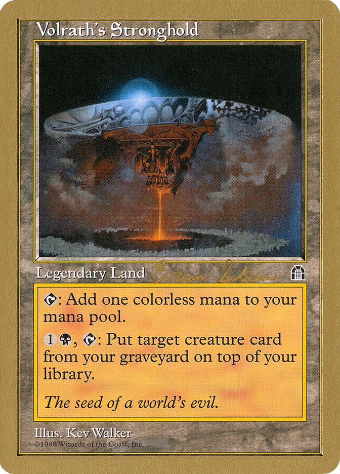 Volrath's Stronghold (Brian Selden) [World Championship Decks 1998] - Trinity Hobby