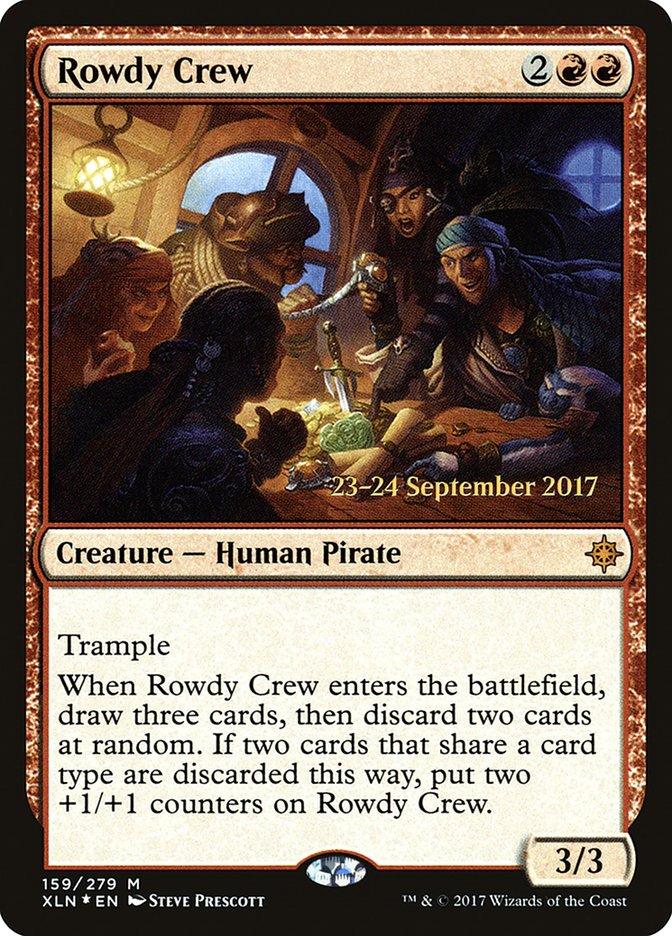 Rowdy Crew [Ixalan Prerelease Promos] - Trinity Hobby