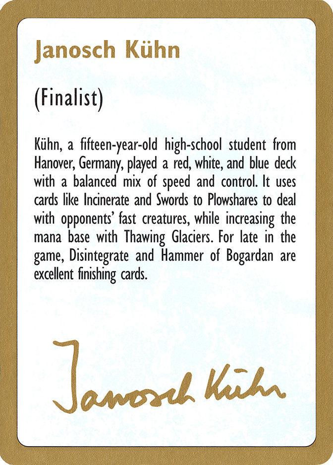 Janosch Kuhn Bio [World Championship Decks 1997] - Trinity Hobby