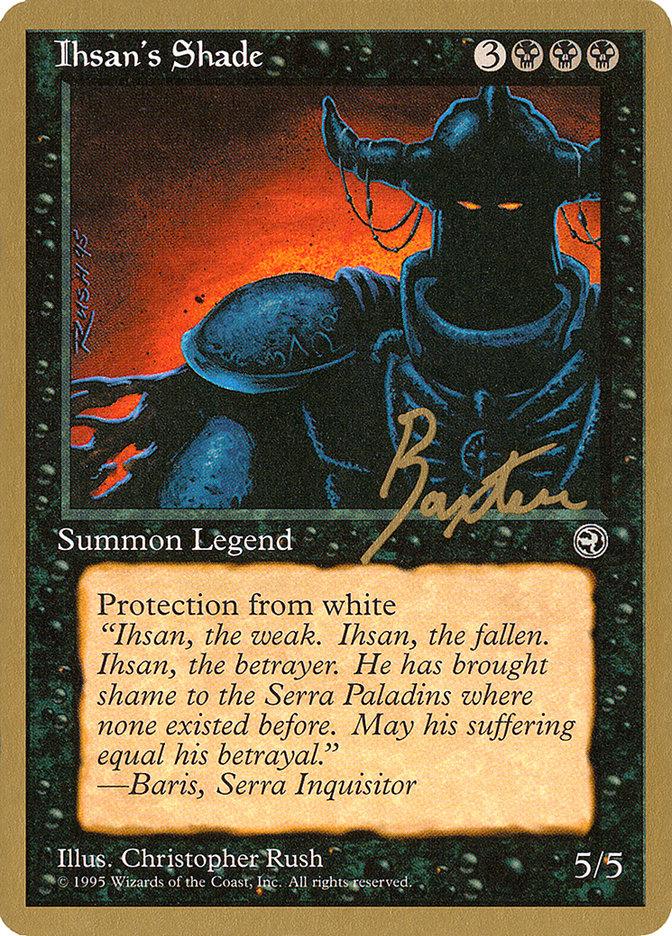 Ihsan's Shade (George Baxter) [Pro Tour Collector Set] - Trinity Hobby
