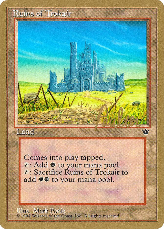 Ruins of Trokair (Preston Poulter) [Pro Tour Collector Set] - Trinity Hobby