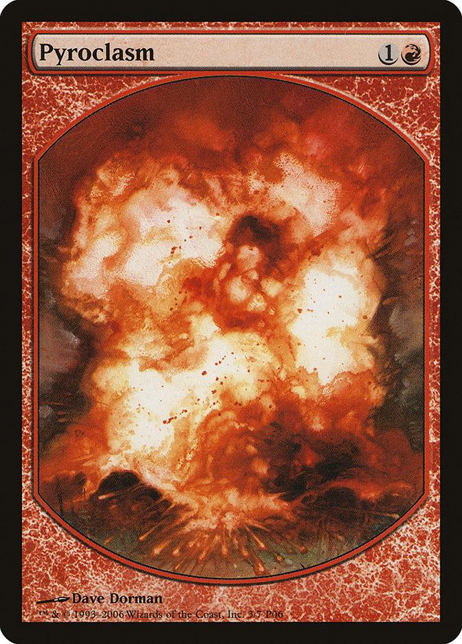 Pyroclasm [Magic Player Rewards 2006] - Trinity Hobby