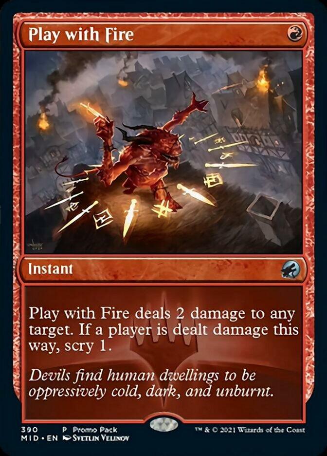 Play with Fire (Promo Pack) [Innistrad: Midnight Hunt Promos] - Trinity Hobby