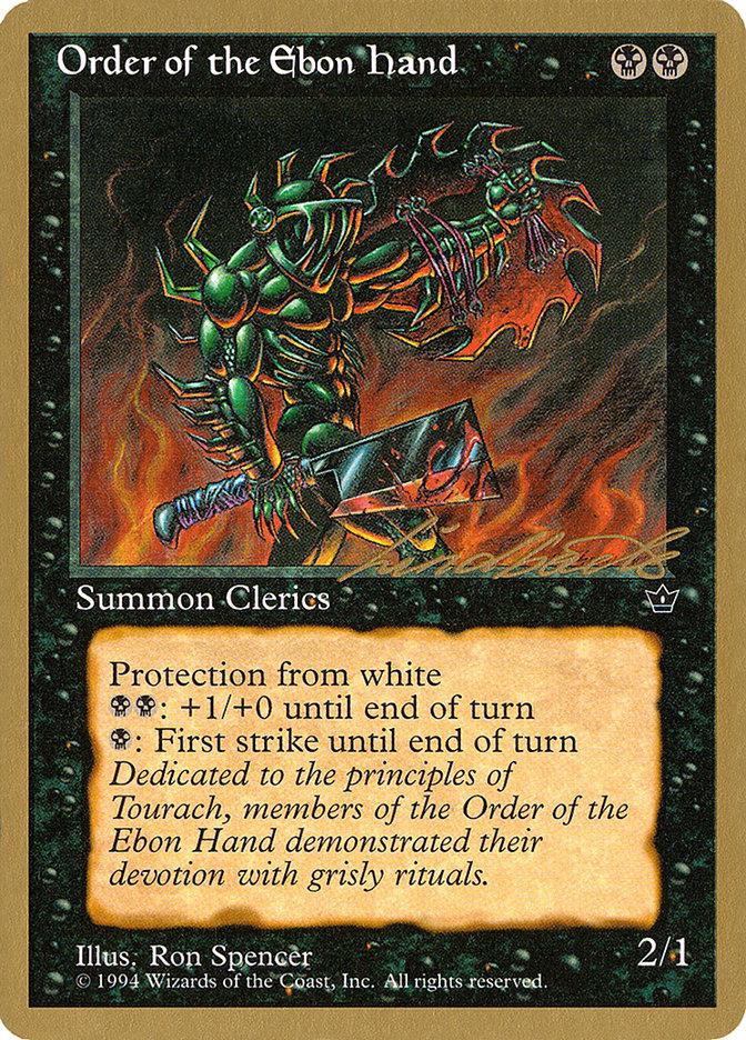 Order of the Ebon Hand (Spencer) (Leon Lindback) [Pro Tour Collector Set] - Trinity Hobby
