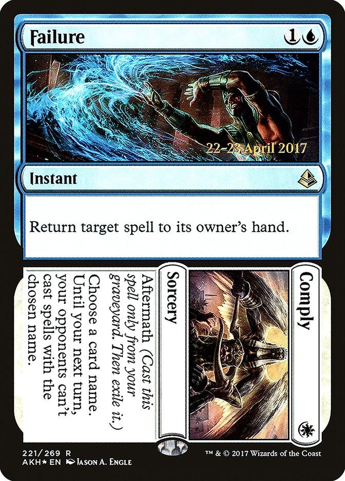 Failure // Comply [Amonkhet Prerelease Promos] - Trinity Hobby