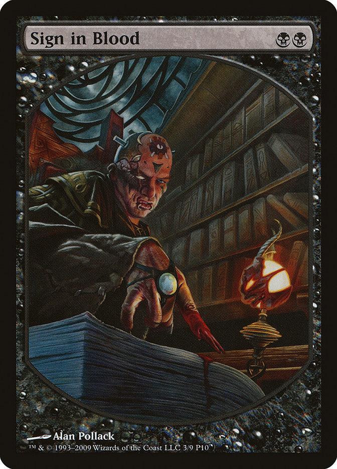 Sign in Blood [Magic Player Rewards 2010] - Trinity Hobby