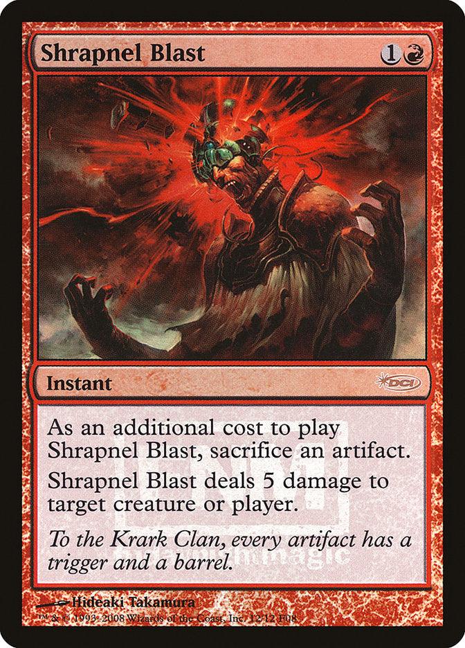 Shrapnel Blast [Friday Night Magic 2008] - Trinity Hobby