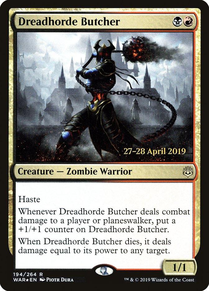 Dreadhorde Butcher [War of the Spark Prerelease Promos] - Trinity Hobby