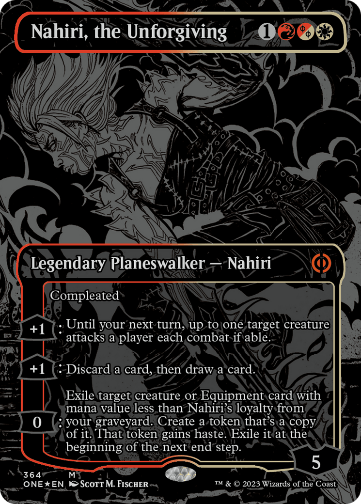 Nahiri, the Unforgiving (Oil Slick Raised Foil) [Phyrexia: All Will Be One] - Trinity Hobby