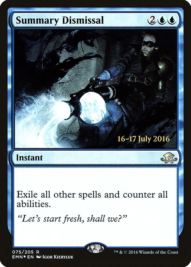 Summary Dismissal [Eldritch Moon Prerelease Promos] - Trinity Hobby