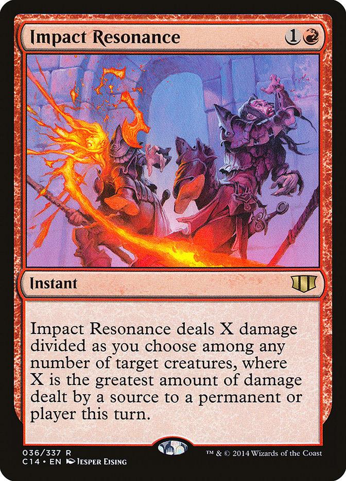Impact Resonance [Commander 2014] - Trinity Hobby