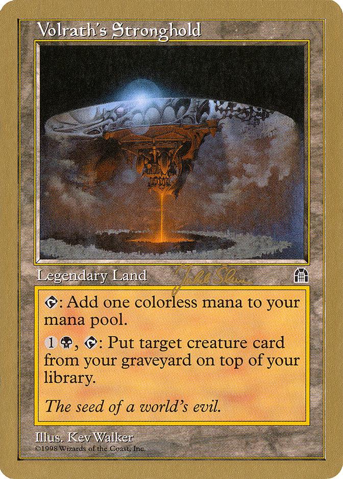 Volrath's Stronghold (Jakub Slemr) [World Championship Decks 1999] - Trinity Hobby