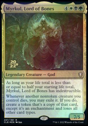 Myrkul, Lord of Bones [Commander Legends: Battle for Baldur's Gate Prerelease Promos] - Trinity Hobby