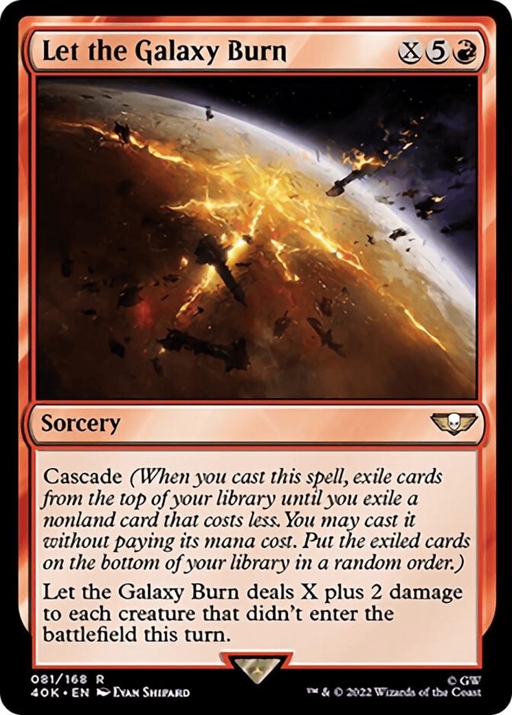 Let the Galaxy Burn (Surge Foil) [Warhammer 40,000] - Trinity Hobby