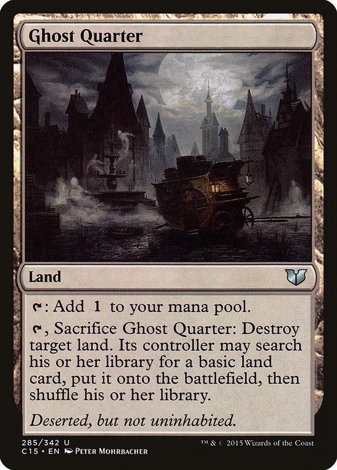 Ghost Quarter [Commander 2015] - Trinity Hobby