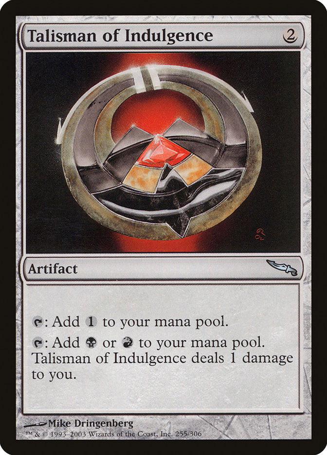 Talisman of Indulgence [Mirrodin] - Trinity Hobby