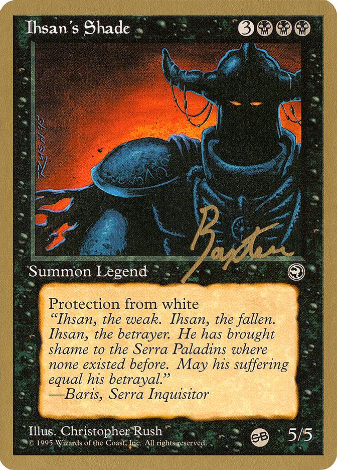 Ihsan's Shade (George Baxter) (SB) [Pro Tour Collector Set] - Trinity Hobby