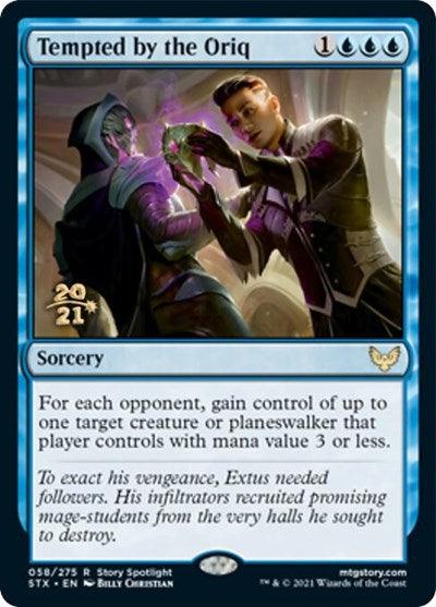 Tempted by the Oriq [Strixhaven: School of Mages Prerelease Promos] - Trinity Hobby