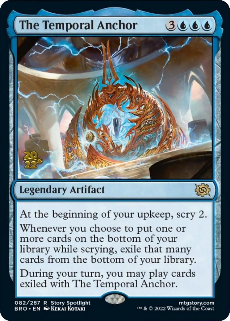 The Temporal Anchor [The Brothers' War Prerelease Promos] - Trinity Hobby