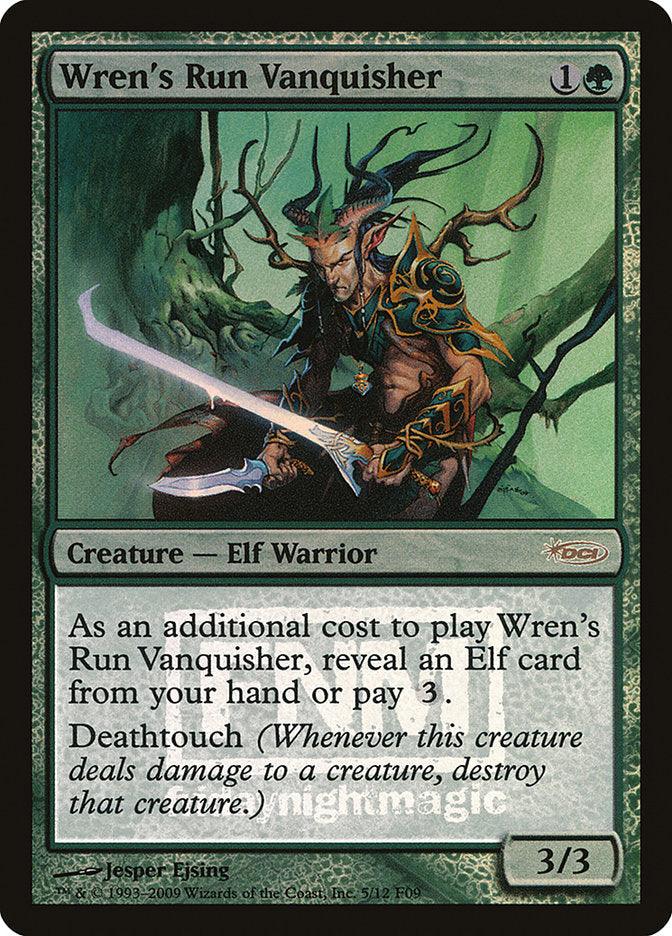 Wren's Run Vanquisher [Friday Night Magic 2009] - Trinity Hobby