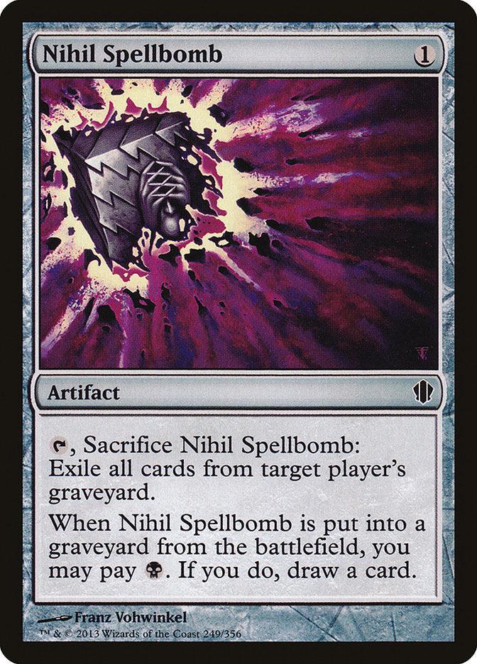 Nihil Spellbomb [Commander 2013] - Trinity Hobby