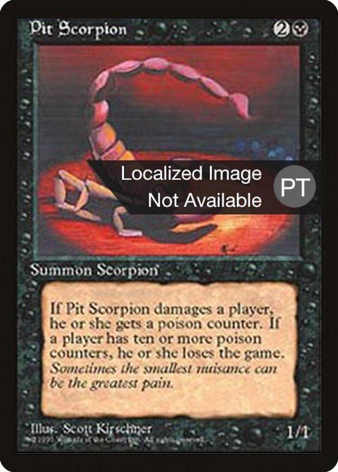 Pit Scorpion [Fourth Edition (Foreign Black Border)] - Trinity Hobby