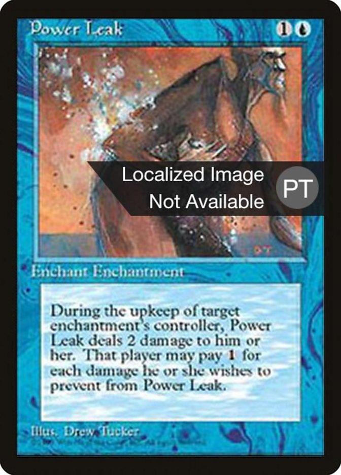 Power Leak [Fourth Edition (Foreign Black Border)] - Trinity Hobby