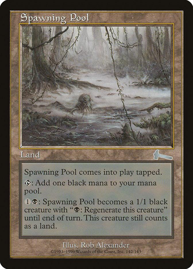 Spawning Pool [Urza's Legacy] - Trinity Hobby