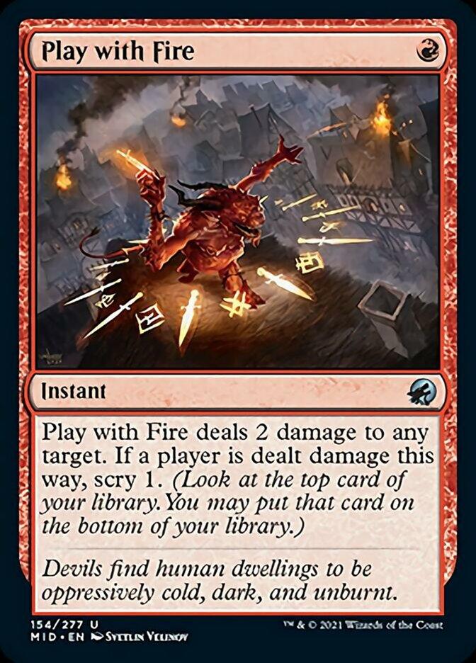 Play with Fire [Innistrad: Midnight Hunt] - Trinity Hobby