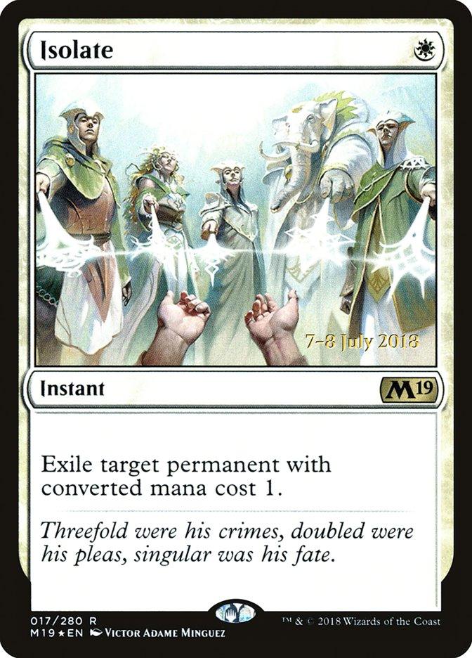 Isolate [Core Set 2019 Prerelease Promos] - Trinity Hobby