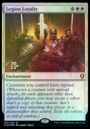 Legion Loyalty [Commander Legends: Battle for Baldur's Gate Prerelease Promos] - Trinity Hobby
