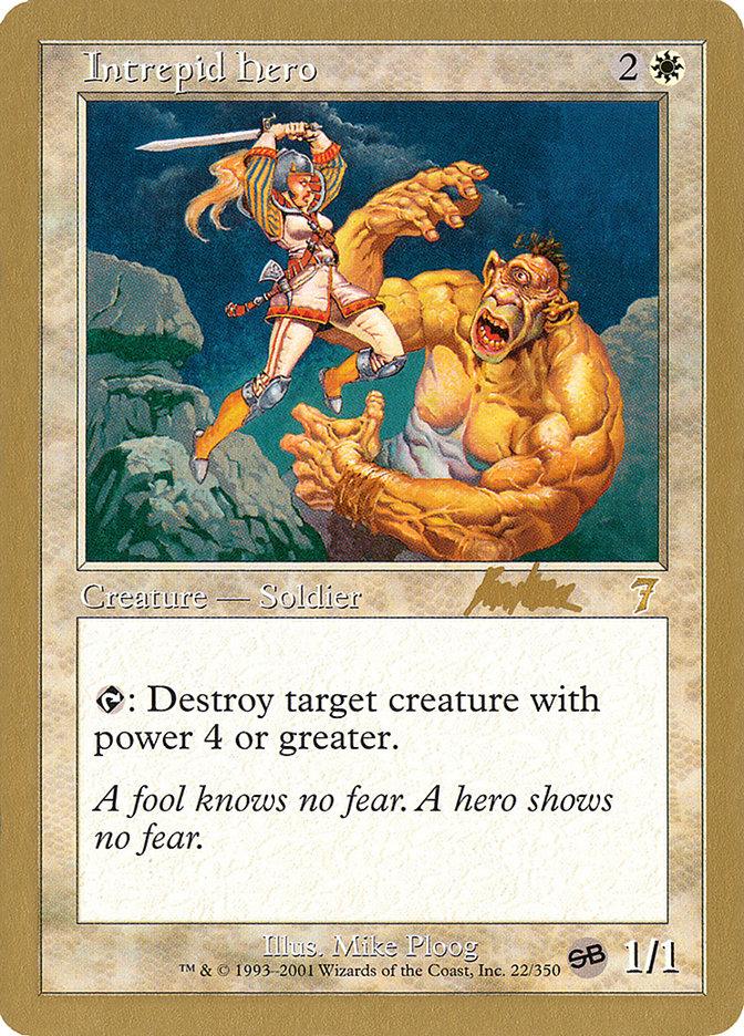 Intrepid Hero (Brian Kibler) (SB) [World Championship Decks 2002] - Trinity Hobby