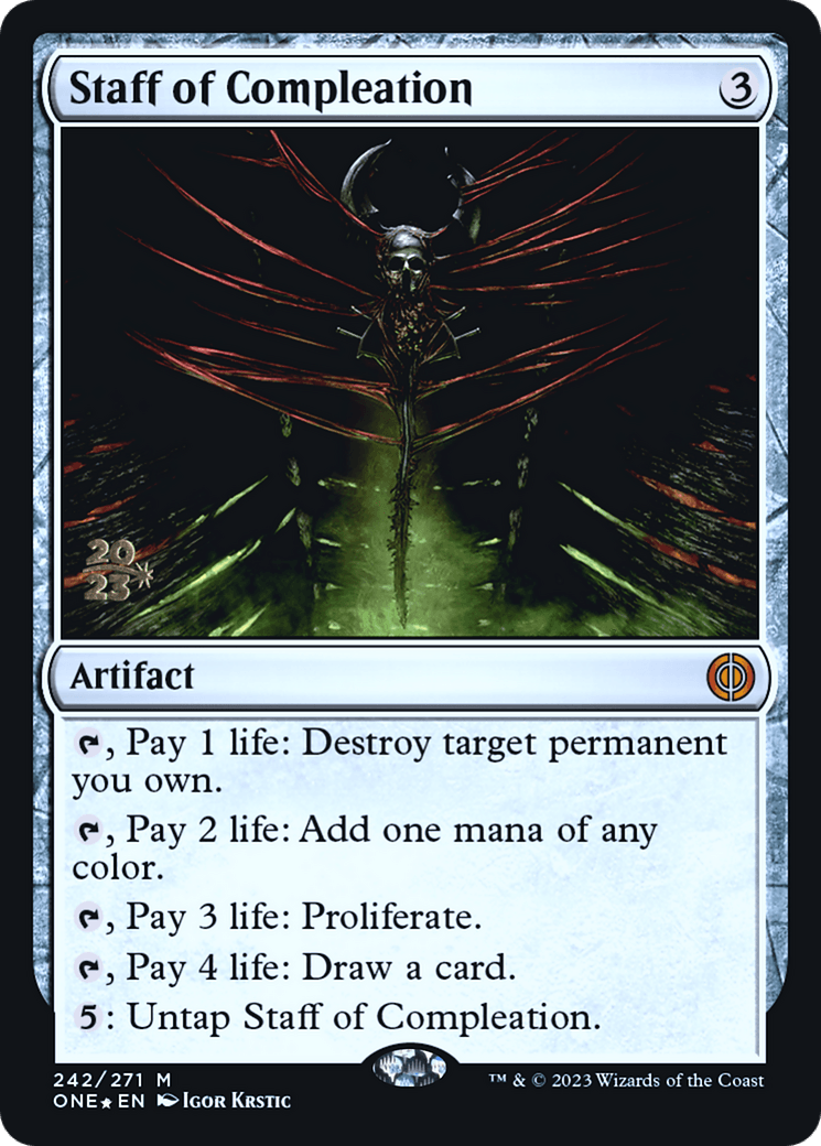 Staff of Compleation [Phyrexia: All Will Be One Prerelease Promos] - Trinity Hobby