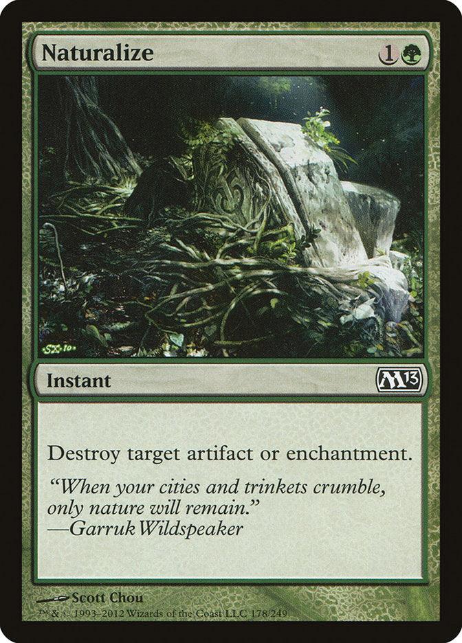 Naturalize [Magic 2013] - Trinity Hobby
