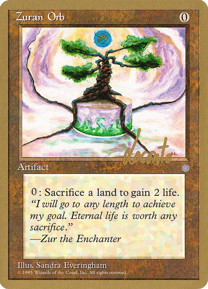 Zuran Orb (Michael Loconto) [Pro Tour Collector Set] - Trinity Hobby