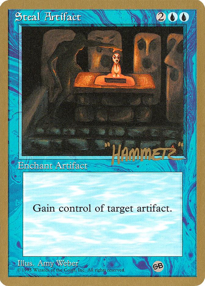 Steal Artifact (Shawn "Hammer" Regnier) (SB) [Pro Tour Collector Set] - Trinity Hobby