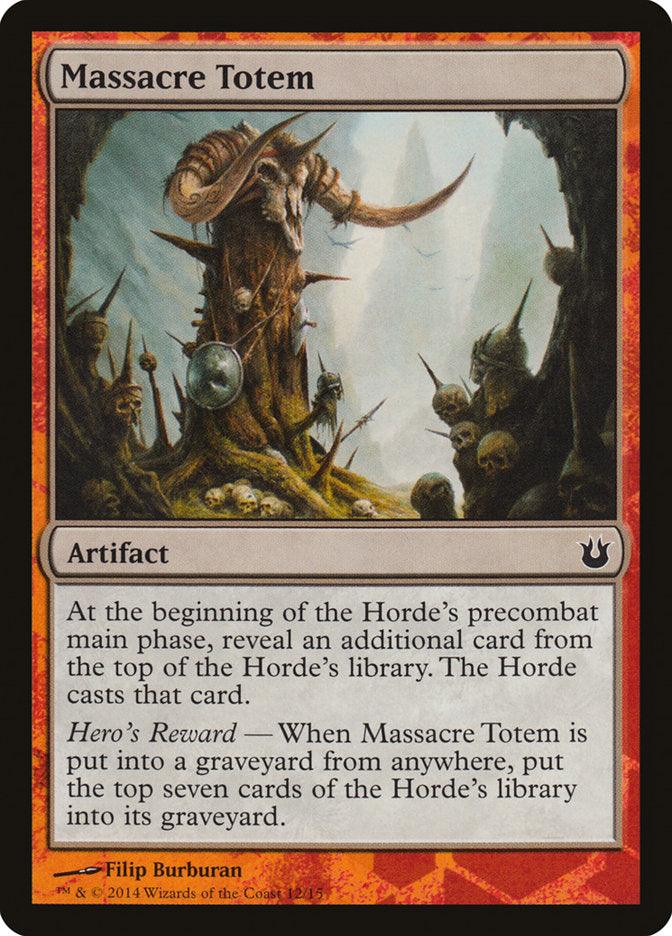 Massacre Totem [Born of the Gods Battle the Horde] - Trinity Hobby