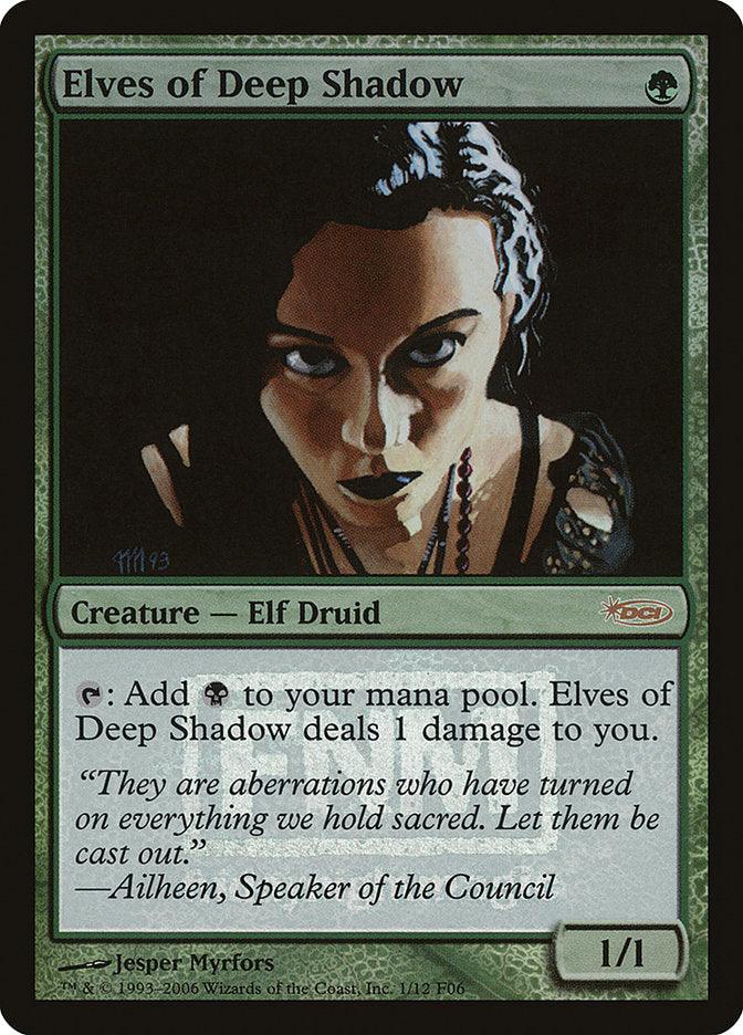 Elves of Deep Shadow [Friday Night Magic 2006] - Trinity Hobby