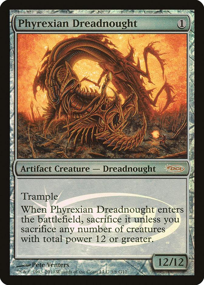 Phyrexian Dreadnought [Judge Gift Cards 2010] - Trinity Hobby